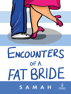 cover image of Encounters of a Fat Bride